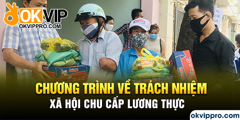 Chương trình về trách nhiệm xã hội chu cấp lương thực 